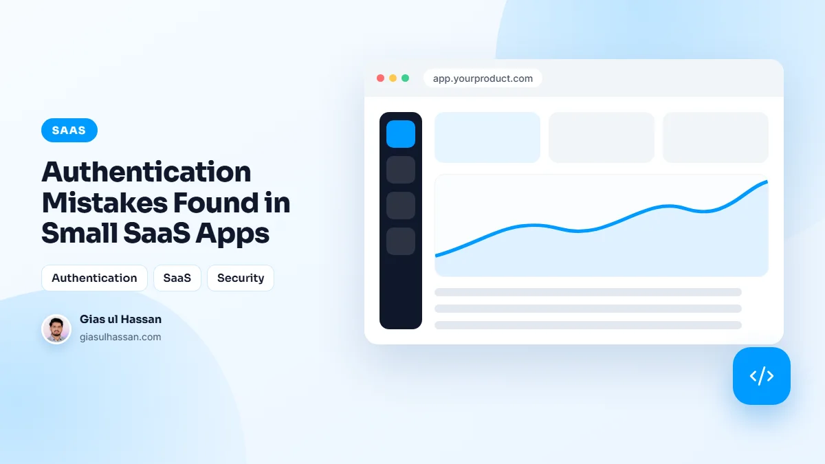 Illustration of a web application dashboard — Authentication Mistakes Found in Small SaaS Apps