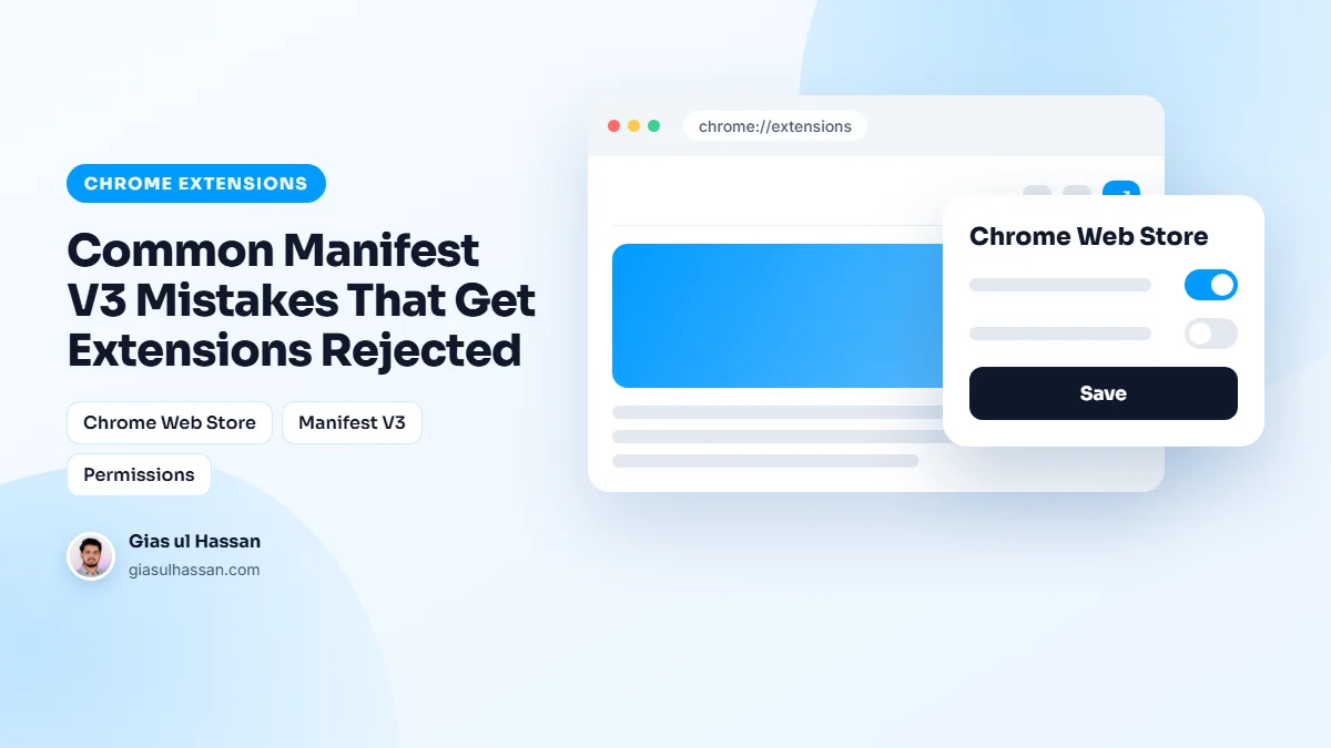 Illustration of a Chrome extension popup open in the browser — Common Manifest V3 Mistakes That Get Extensions Rejected
