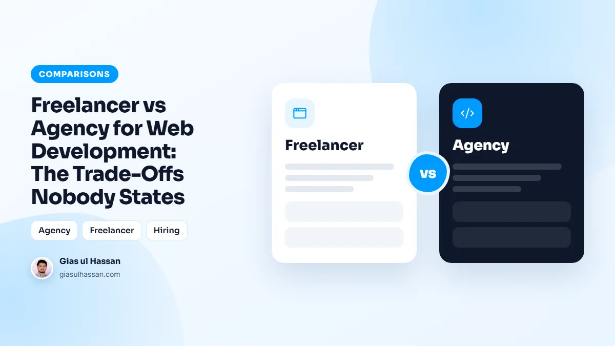 Side-by-side comparison illustration of Freelancer versus Agency — Freelancer vs Agency for Web Development: The Trade-Offs Nobody States