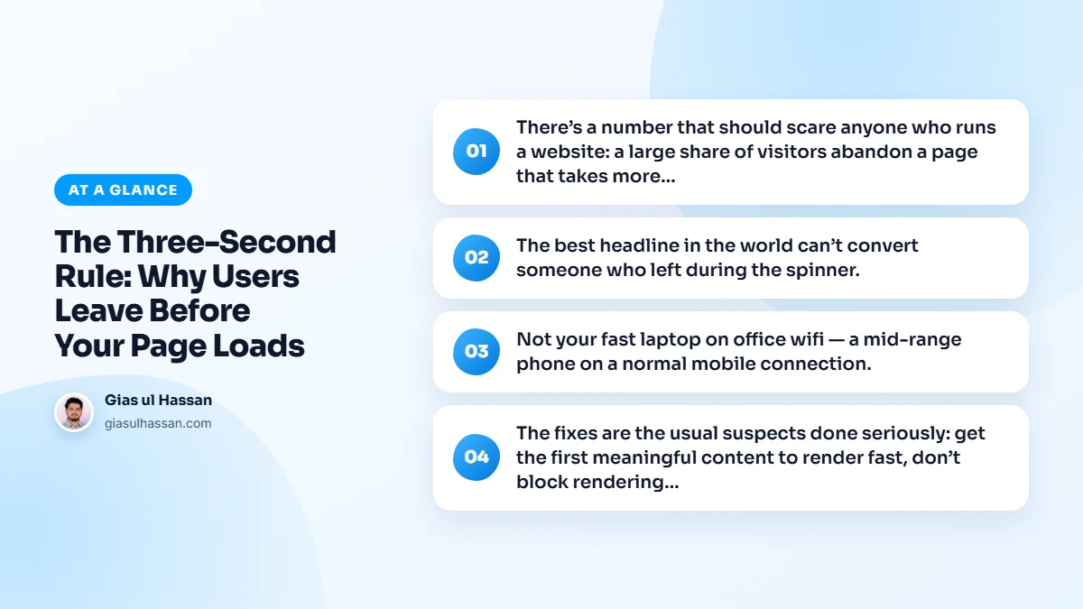 Infographic summarising “The Three-Second Rule: Why Users Leave Before Your Page Loads”: There’s a number that should scare anyone who runs a website: a large share of visitors abandon a page that takes more; The best headline in the world can’t convert someone who left during the spinner.; Not…