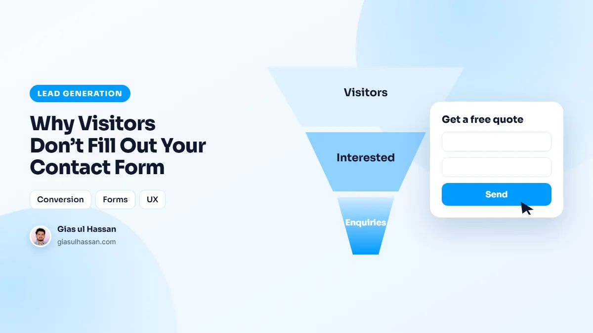 Illustration of a lead funnel turning website visitors into enquiries — Why Visitors Don’t Fill Out Your Contact Form